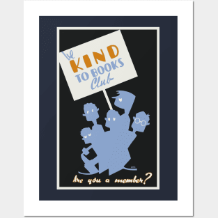 Be Kind to Books Club Posters and Art